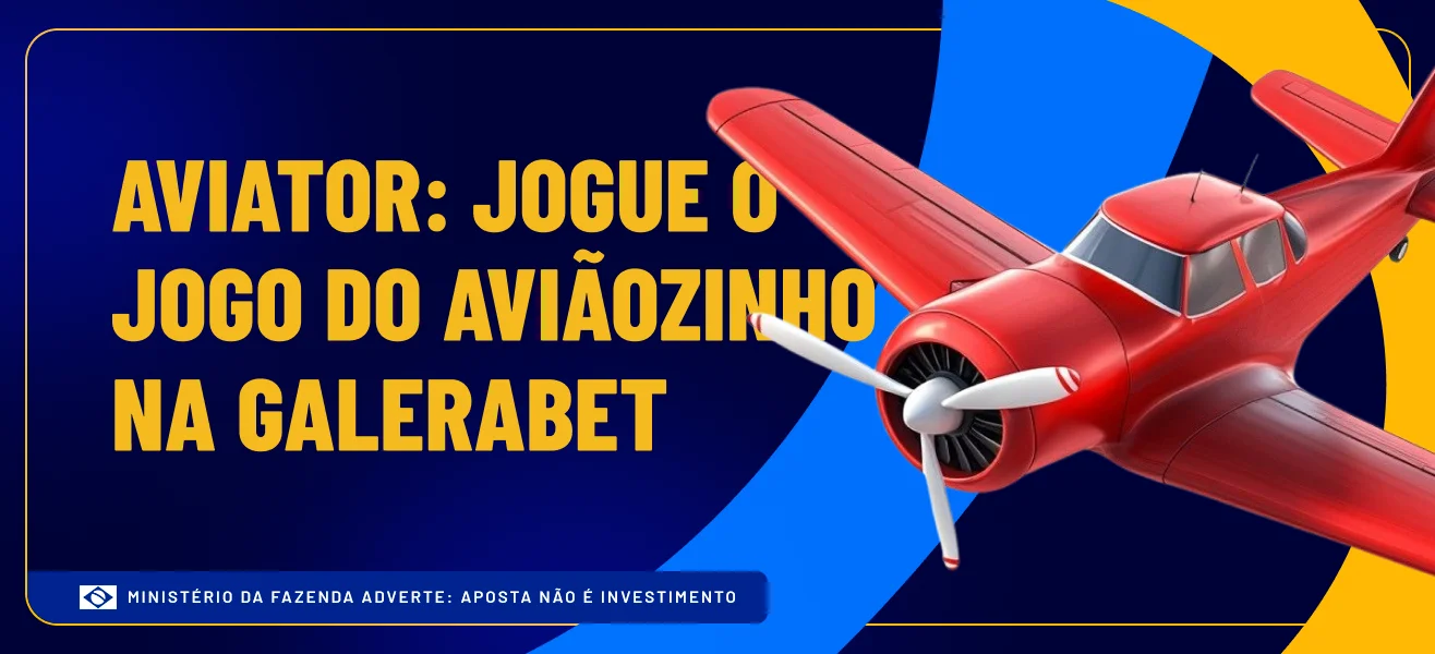 Aviator Jogue o Jogo do aviãozinho na Galerabet galera bet