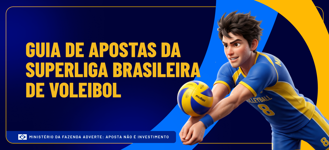 Guia de apostas da Superliga Brasileira de Voleibol galera bet