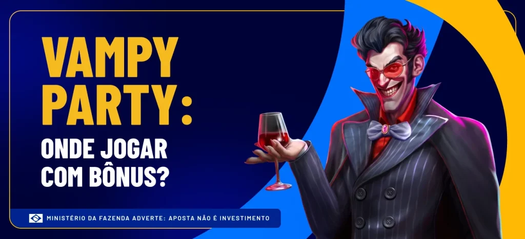 Vampy Party Onde jogar com bônus galera bet
